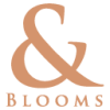 & Blooms